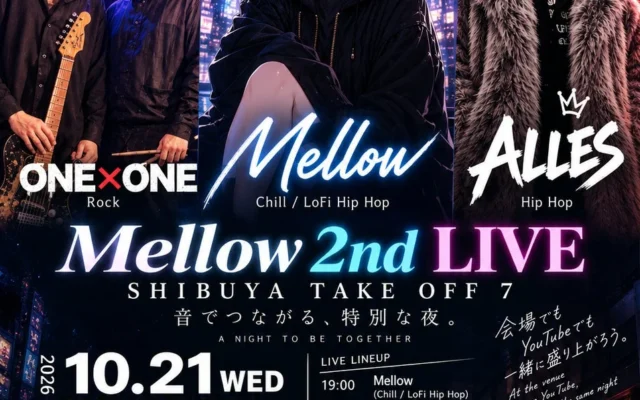 「Mellow 2nd LIVE」対バンにONE×ONE・ALLES決定、YouTube同時配信