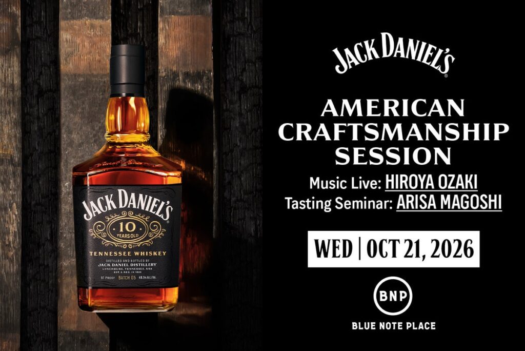 BLUE NOTE PLACE×ジャックダニエルがコラボ！音楽とウイスキーの最高峰が融合する「American Craftsmanship Session」開催
