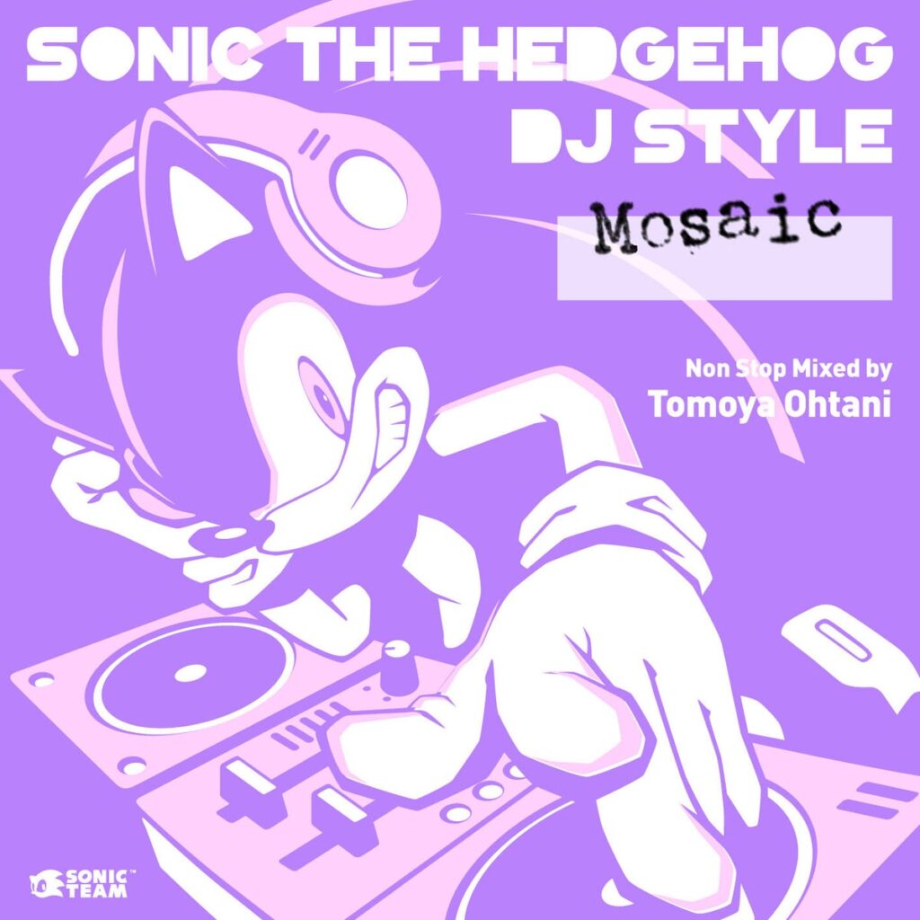 「ソニック」楽曲を収録したノンストップDJミックスアルバム第2弾『Sonic The Hedgehog DJ Style “MOSAIC”』CD発売・音楽配信が決定
