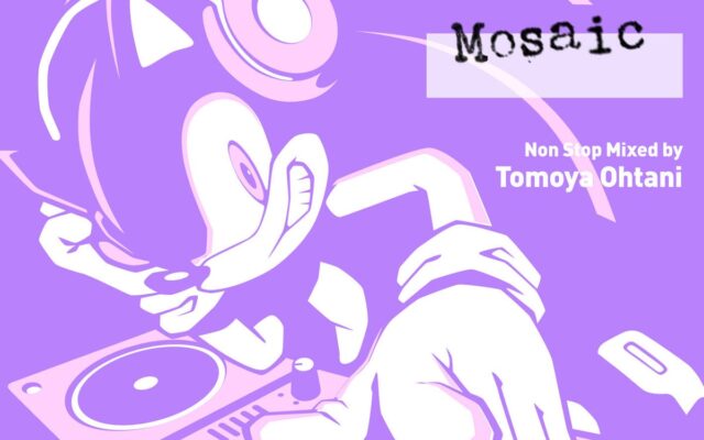 「ソニック」楽曲を収録したノンストップDJミックスアルバム第2弾『Sonic The Hedgehog DJ Style “MOSAIC”』CD発売・音楽配信が決定